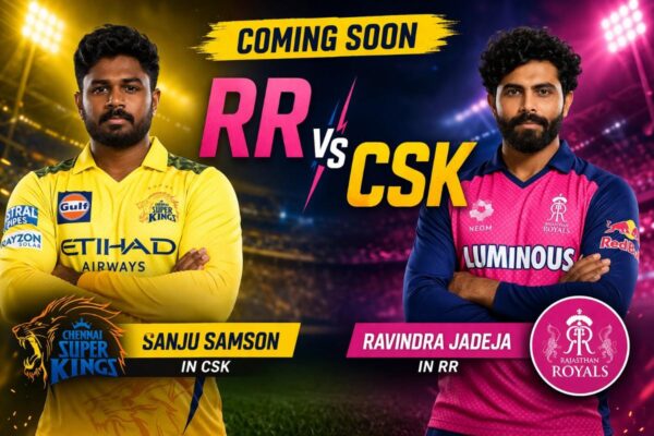 RR vs CSK Match 2026: Guwahati में होगा महामुकाबला, Samson vs RR और Jadeja vs CSK की दिलचस्प टक्कर